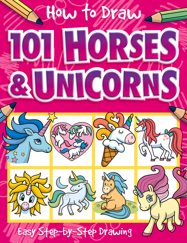 How to Draw 101 Horses and Unicorns