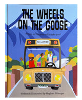 The Wheels on the Goose
