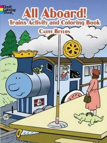 All Aboard! Trains Activity & Coloring Book