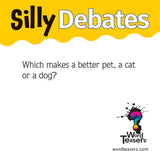 Silly Debates