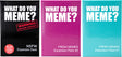 What Do You Meme? The Ultimate Expansion Pack Bundle